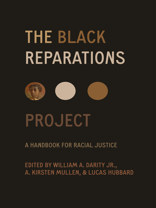 Title details for The Black Reparations Project by William Darity - Available